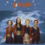B*Witched - Blame It on the Weatherman