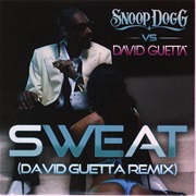 Snoop Dogg - Sweat (Ft David Guetta)