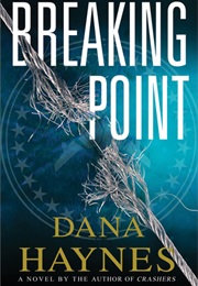 Breaking Point (Dana Haynes)