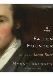 Fallen Founder (Nancy Isenberg)