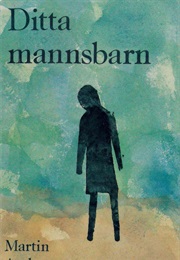 Ditta Mannsbarn (Martin Andersen Nexö)