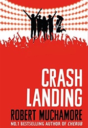 Crash Landing (Robert Muchamore)
