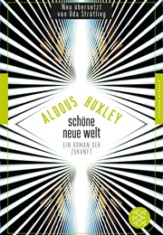 Schöne Neue Welt (Aldous Huxley)