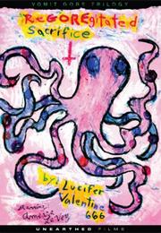 Regoregitated Sacrifice (2008)
