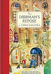The Doorman's Repose (Chris Raschka)