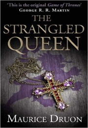 The Strangled Queen (Maurice Druon)
