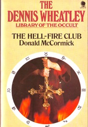 The Hell-Fire Club (Donald McCormick)