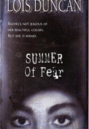 Summer of Fear (Lois Duncan)