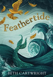 Feathertide (Beth Cartright)
