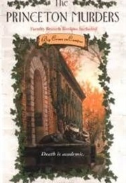 Death of a Princeton President (Ann Waldron)