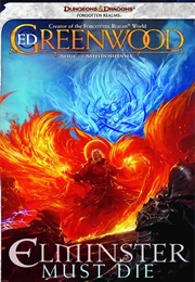 Elminster Must Die (Ed Greenwood)