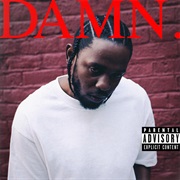 DAMN. (Kendrick Lamar, 2017)