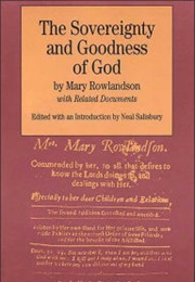 The Sovereignty and Goodness of God (Mary Rowlandson)