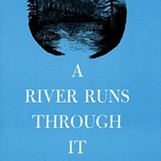 Norman and Paul - A River Runs Through It