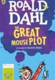 Great Mouse Plot (Roald Dahl)