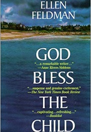 God Bless the Child (Ellen Feldman)
