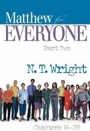 Matthew for Everyone - Part Two (N.T. Wright)