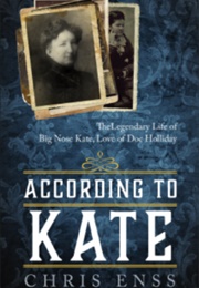 According to Kate (Chris Enss)