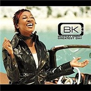 Greatest Day - Beverley Knight