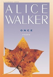 Once (Alice Walker)