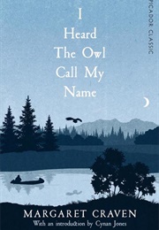 I Heard the Owl Call My Name (Margaret Craven)