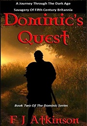 Dominic&#39;s Quest (F J Atkinson)