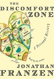 DISCOMFORT ZONE - A PERSONAL HISTORY