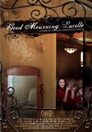 Good Mourning, Lucille (2014)