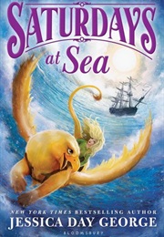 Saturdays at Sea (Jessica Day George)