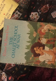 The Chalet School at War (Elinor M Brent-Dyer)