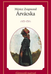Árvácska (Zsigmond Móricz)