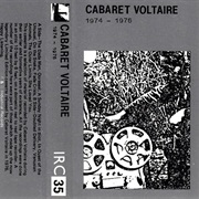 Cabaret Voltaire ‎– 1974 - 1976 (1980)