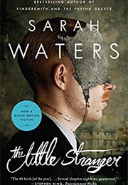 The Little Stranger (Sarah Waters)