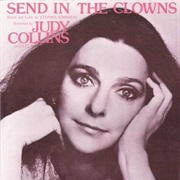 Send in the Clowns - Judy Collins