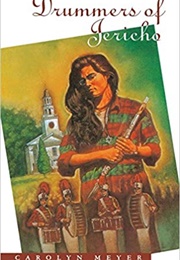 Drummers of Jericho (Carolyn Meyer)