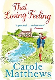 That Loving Feeling (Carole Matthews)