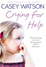 Crying for Help