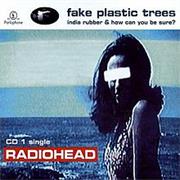Fake Plastic Trees - Radiohead
