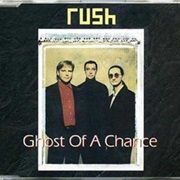 Rush - Ghost of a Chance