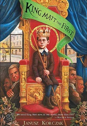 King Matt the First (Janusz Korczak)