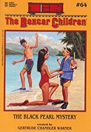 The Boxcar Children: The Black Pearl Mystery (Gertrude Chandler Warner)