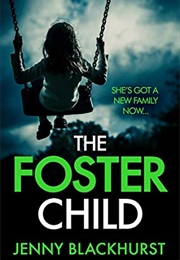 The Foster Child (Jenny Blackhurst)