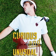 Curious and Unusual Deaths