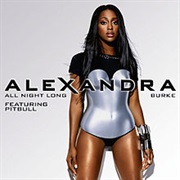 All Night Long- Alexandra Burke Ft Pitbull