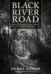 Black River Road (Debra Komar)