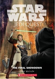 Jedi Quest: The Final Showdown (Jude Watson)