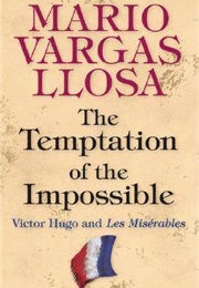 The Temptation of the Impossible (Mario Vargas Llosa)