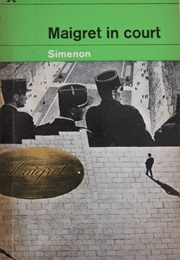 Maigret in Court (Georges Simenons)
