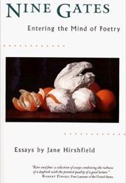 Nine Gates - Entering the Mind of Poetry (Jane Hirshfield)