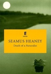 Death of a Naturalist (Seamus Heaney)